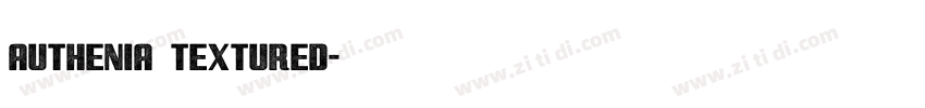 Authenia Textured字体转换 Authenia Textured字体转换